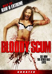  Bloody Scum Poster
