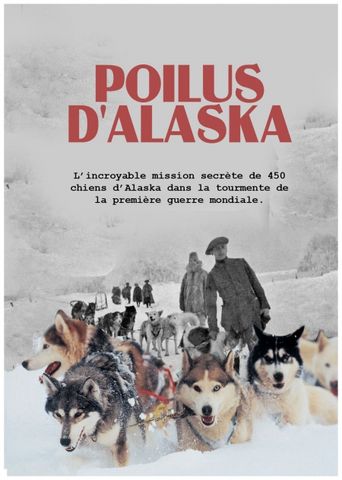  Nom de code: Poilus d'Alaska Poster