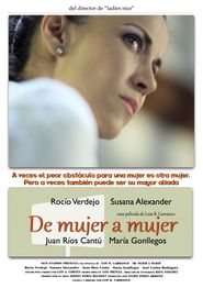  De mujer a mujer Poster