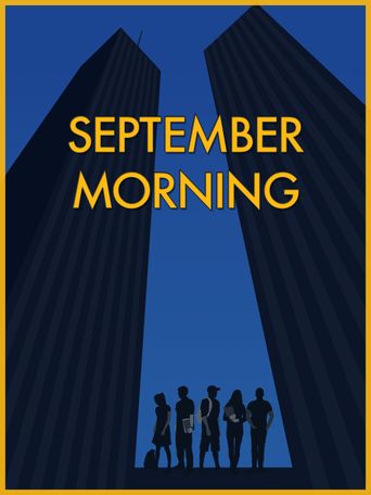  September Morning Poster