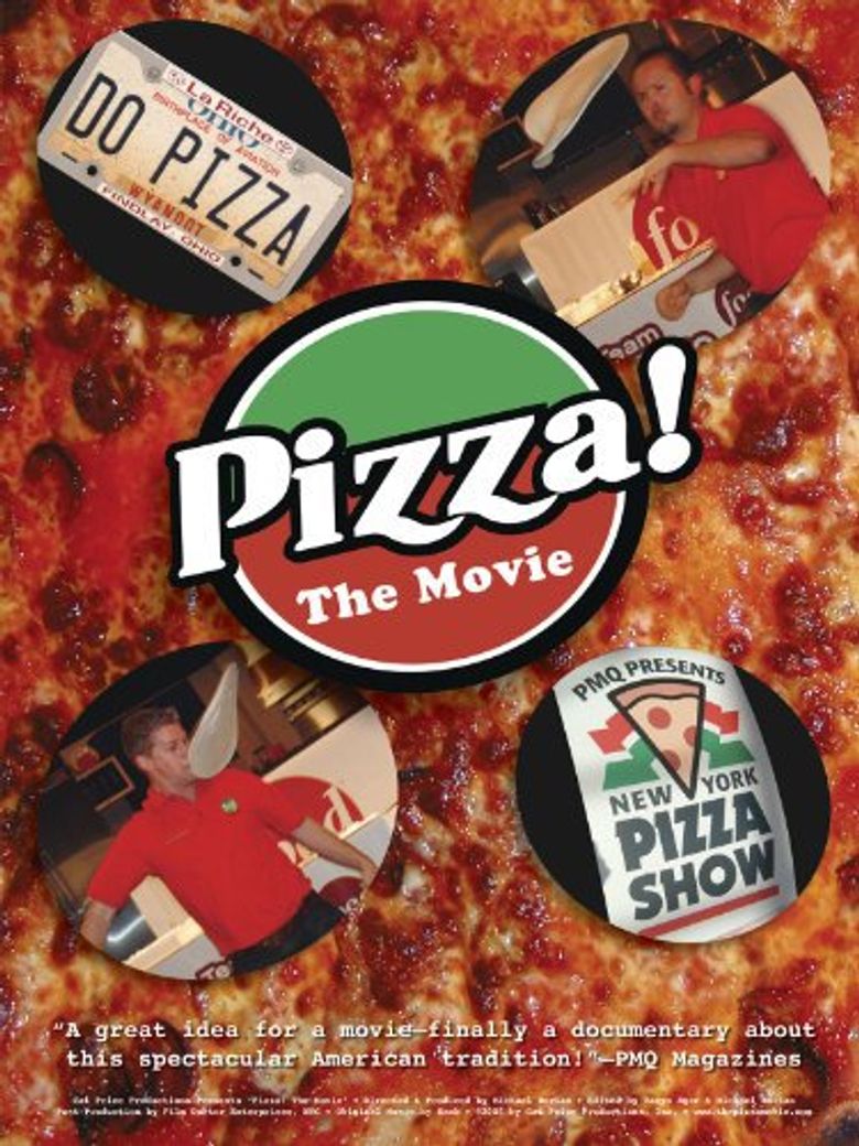 Pizza! The Movie