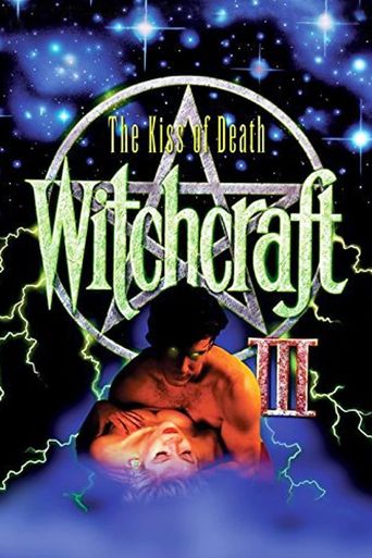 Witchcraft III: The Kiss of Death (1991): Where to Watch and Stream ...