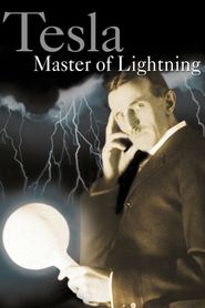  Tesla: Master of Lightning Poster