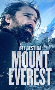  Extreme Everest with Ant Middleton Poster