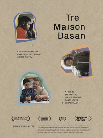 Tre Maison Dasan Poster