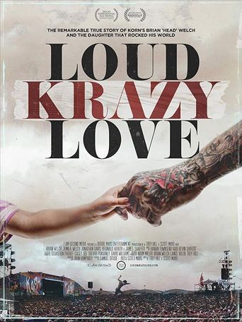  Loud Krazy Love Poster