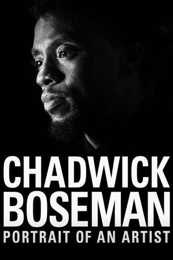 Chadwick Boseman: Portrait of an Artist Poster