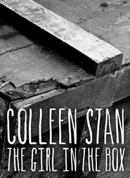  Colleen Stan: The Girl in the Box Poster