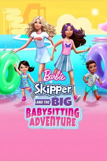  Barbie: Skipper and the Big Babysitting Adventure Poster