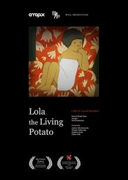  Lola the Living Potato Poster
