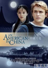 An American in China Poster