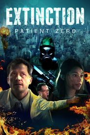 Extinction: Patient Zero Poster