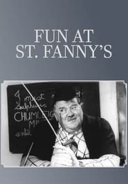  Fun at St. Fanny's Poster