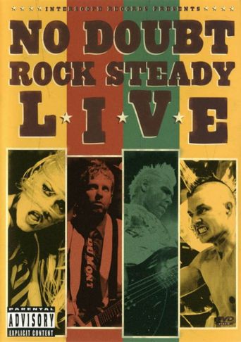  No Doubt - Rock Steady Live Poster