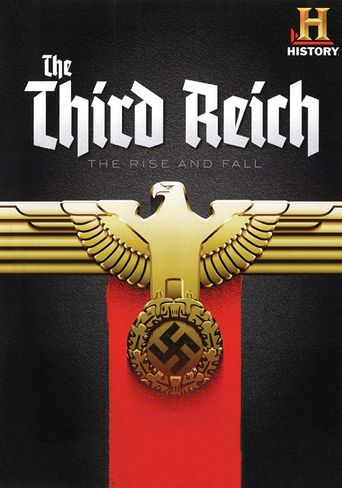  The Rise and Fall of the Third Reich Poster
