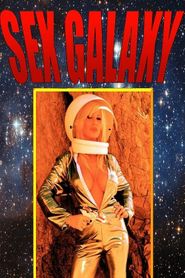  Sex Galaxy Poster