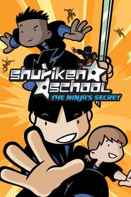  Shuriken School: The Ninja's Secret Poster