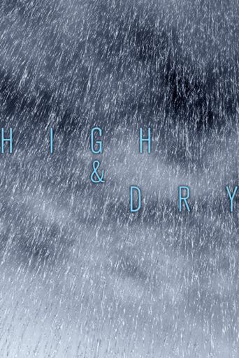  High and Dry Poster