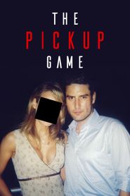  The Pickup Game Poster