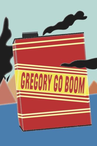  Gregory Go Boom Poster