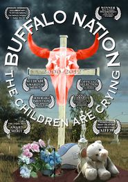  Buffalo Nation: The Children Are Crying Poster