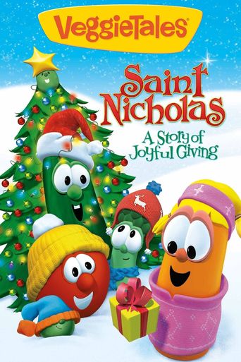  VeggieTales: Saint Nicholas - A Story of Joyful Giving Poster