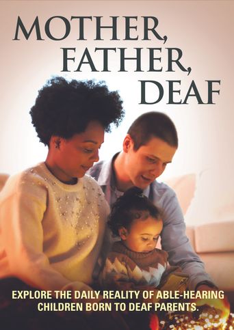  Mother, Father, Deaf Poster