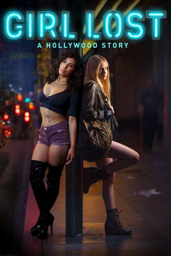  Girl Lost: A Hollywood Story Poster