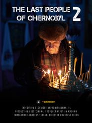  The last people of Chernobyl 2 Poster