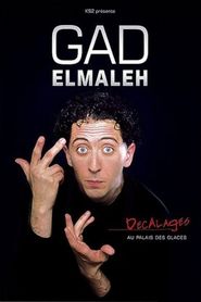  Gad Elmaleh - Décalages Poster
