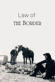  Law of the Border Poster
