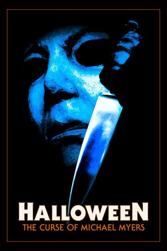  Halloween: The Curse of Michael Myers Poster