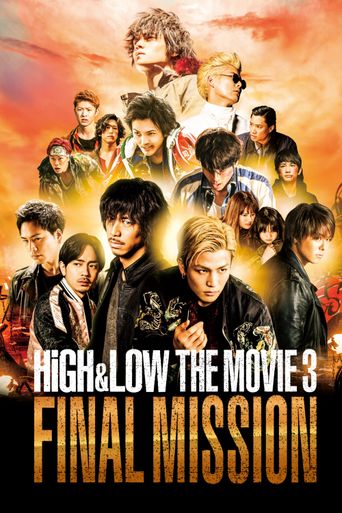  High & Low: The Movie 3 - Final Mission Poster