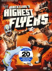  Wrestling's Highest Flyers Poster