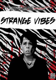  Strange Vibes Poster