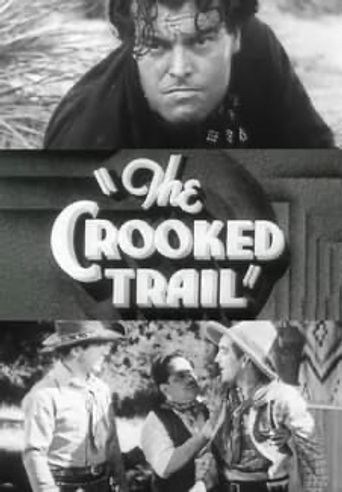 The Crooked Trail Poster
