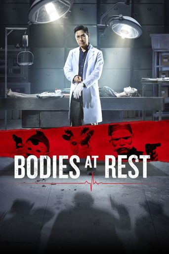  Bodies at Rest Poster