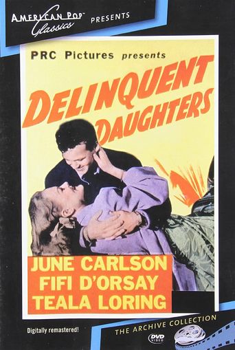 Delinquent Daughters Poster