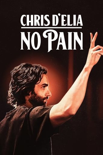  Chris D'Elia: No Pain Poster