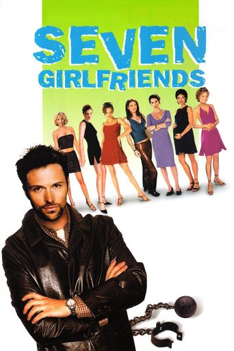  Seven Girlfriends Poster