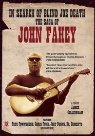  In Search of Blind Joe Death: The Saga of John Fahey Poster