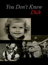  You Don't Know Dick: Courageous Hearts of Transsexual Men Poster