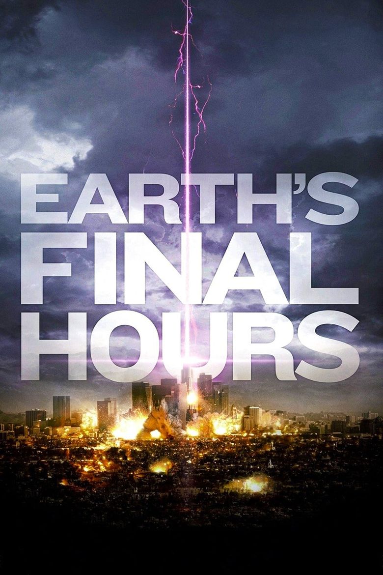 Earth's Final Hours Poster