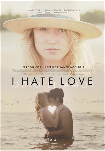  I Hate Love Poster