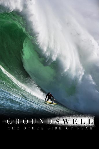  Ground Swell: The Other Side of Fear Poster