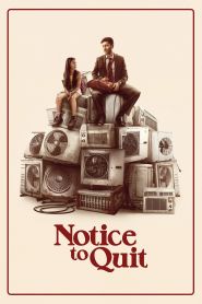  Notice to Quit Poster
