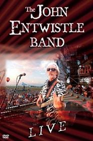  John Entwistle Band: Live Poster