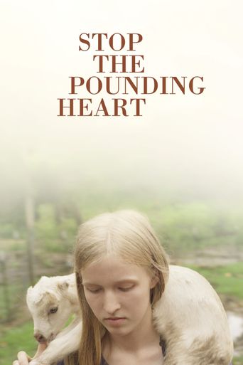  Stop The Pounding Heart Poster