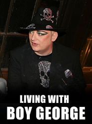  Living with... Boy George Poster