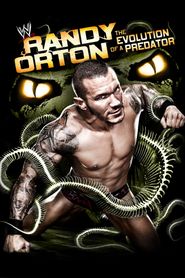  Randy Orton: The Evolution of a Predator Poster